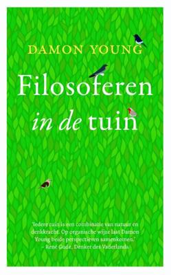 Filosoferen in de tuin - Damon Young - ebook