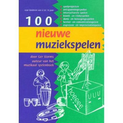Honderd nieuwe muziekspelen (Paperback) Honderd nieuwe muziekspelen (Paperback)