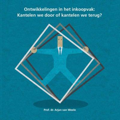 Ontwikkelingen in het inkoopvak - Arjan van Weele - Paperback (9789082439106)