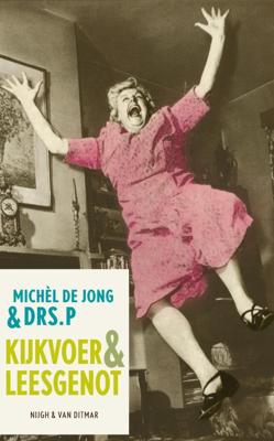 Kijkvoer & leesgenot - Michel de Jong - ebook