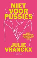 Niet voor pussies - Julie Vranckx - ebook - thumbnail