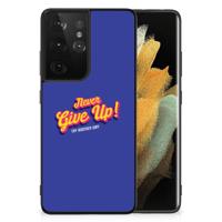 Samsung Galaxy S21 Ultra | Telefoon Hoesje | met tekst Never Give Up - thumbnail