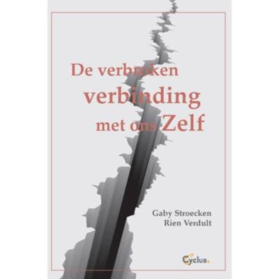 De verbroken verbinding - Gaby Stroecken, Rien Verdult - Paperback (9789085750772)