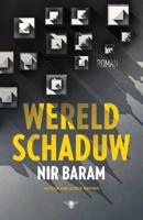 Wereldschaduw - Nir Baram - Paperback (9789023490340) - thumbnail