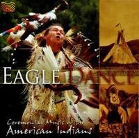 Eagle Dance - Ceremonial Music Of The American Ind - CD (5019396229921) - thumbnail