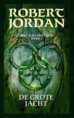 Het Rad des Tijds 2 - De Grote Jacht - Robert Jordan - eBook (9789024564477) Het Rad des Tijds 2 - De Grote Jacht - Robert Jordan - eBook (9789024564477)