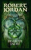 Het Rad des Tijds 2 - De Grote Jacht - Robert Jordan - eBook (9789024564477) - thumbnail