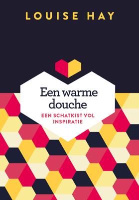 Een warme douche - Louise Hay - ebook