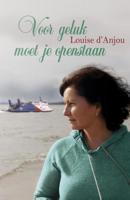 Voor geluk moet je openstaan - Louise d'Anjou - ebook - thumbnail