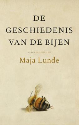 De geschiedenis van de bijen - Maja Lunde - eBook (9789023494904)