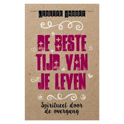 De beste tijd van je leven (Paperback)