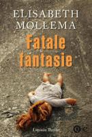 Fatale fantasie - Elisabeth Mollema - ebook - thumbnail