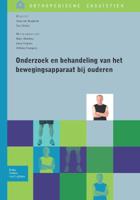 Onderzoek en behandeling van het bewegingsapparaat bij ouderen (Paperback) - thumbnail