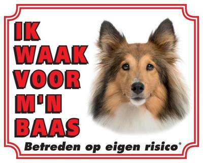 Shetland Sheepdog Waakbord - Ik waak voor Bruin Shetland Sheepdog Waakbord - Ik waak voor Bruin