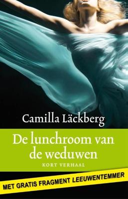 De lunchroom van de weduwen - Camilla Läckberg - ebook