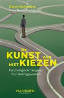 De kunst van niet kiezen - Danny Mullenders - ebook - thumbnail