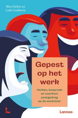 Gepest op het werk - Rita Gielen, Lode Godderis - ebook