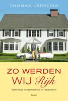 Zo werden wij rijk - Thomas Lepeltak - eBook (9789461272690) - thumbnail