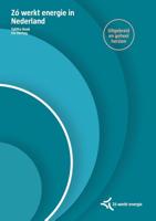 Zó werkt energie in Nederland - Talitha Koek, Iris Hertog - ebook - thumbnail