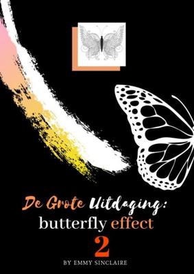 Volwassenen kleurboek De Grote Uitdaging : Butterfly Effect 2 - Emmy Sinclaire - Paperback (9789464056501) Volwassenen kleurboek De Grote Uitdaging : Butterfly Effect 2 - Emmy Sinclaire - Paperback (9789464056501)