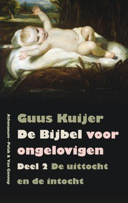 De uittocht en de intocht Exodus, Jozua, Rechters - Guus Kuijer - ebook
