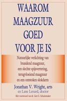 Waarom maagzuur goed voor je is (Paperback) - thumbnail