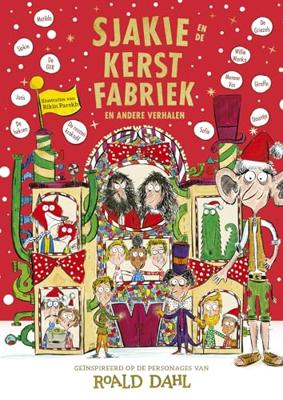 Sjakie en de kerstfabriek en andere verhalen (Hardback)