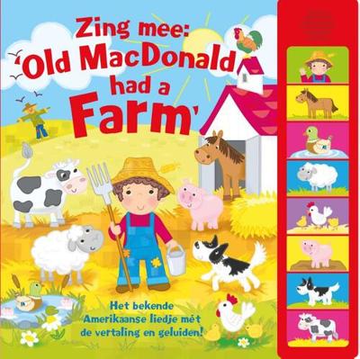 Zing mee: Old MacDonald had a farm, 8 geluiden - Hardcover (9789036636261)