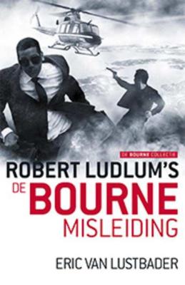 Jason Bourne 7 - De Bourne Misleiding - Eric van Lustbader, Robert Ludlum - Paperback (9789024565078)