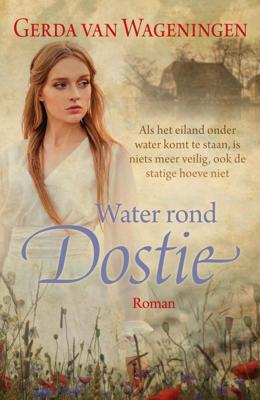 Water rond Dostie - Gerda van Wageningen - ebook