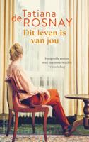 Dit leven is van jou (Paperback) - thumbnail