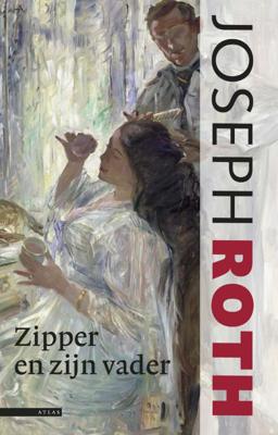 Zipper en zijn vader - Joseph Roth - ebook