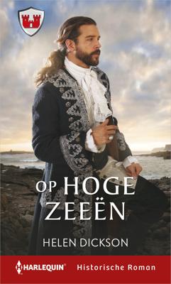 Op hoge zeeën - Helen Dickson - ebook