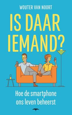 Is daar iemand? - Wouter van Noort - eBook (9789400404649)