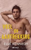 Voel de aantrekking - Elle Kennedy - ebook - thumbnail