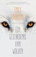 Een geschiedenis van wolven - Emily Fridlund - eBook (9789044975086) - thumbnail