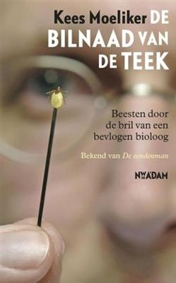 De bilnaad van de teek - Kees Moeliker - ebook