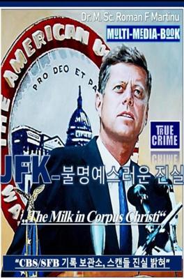 JFK - - Dr. M. Sc. Roman F. Martinu - ebook
