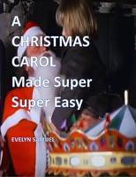A Christmas Carol: Made Super Super Easy (English Edition) - thumbnail