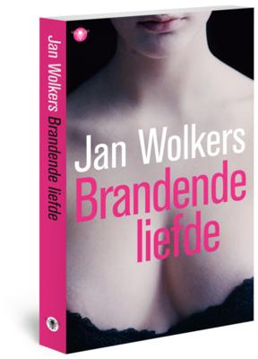 Brandende liefde - Jan Wolkers - Paperback (9789023457701)