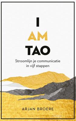 I am tao - Arjan Broere - ebook
