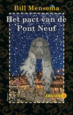 Het pact van de Pont Neuf (Paperback)
