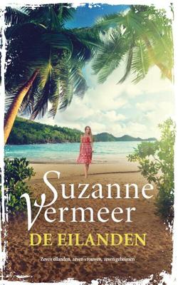 De eilanden - Suzanne Vermeer - eBook (9789044978308) De eilanden - Suzanne Vermeer - eBook (9789044978308)