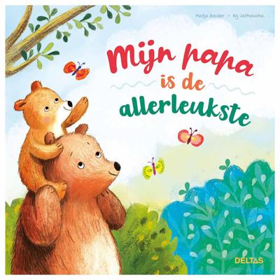 Deltas Mijn papa is de allerleukste Deltas Mijn papa is de allerleukste