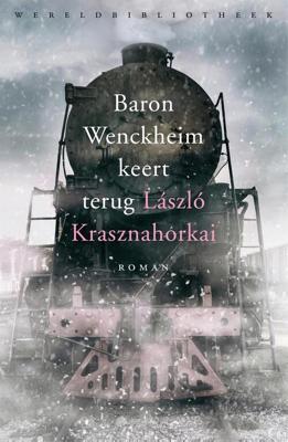 Baron Wenckheim keert terug - Laszlo Krasznahorkai - ebook
