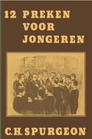 12 preken voor jongeren - Charles Haddon Spurgeon - ebook - thumbnail