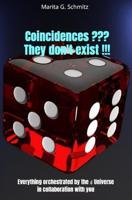 Coincidences ??? They don't exist !!! - Marita G. Schmitz - ebook - thumbnail