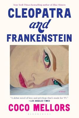 Mellors, C: Cleopatra and Frankenstein