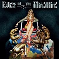 Eyes On The Machine - CD (2090405383301) - thumbnail
