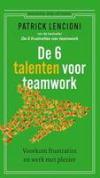 De 6 talenten voor teamwork - Patrick Lencioni - ebook - thumbnail